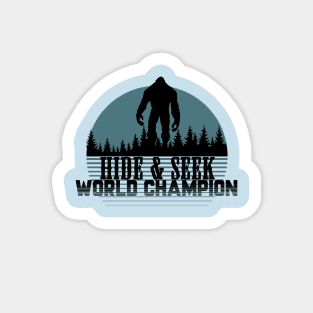 Hide and Seek World Champion Sasquatch Sticker